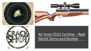 The best Air Arms we have ever reviewed - the S510 .177. Unbelievable accuracy and build quality.