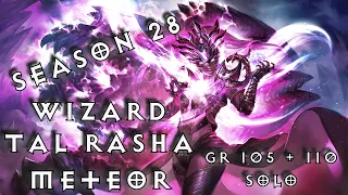 Diablo 3  Season 28 Wizard Tal Rasha Meteor vs first time GR 105 and 110 Solo + 100% Altar of Rites