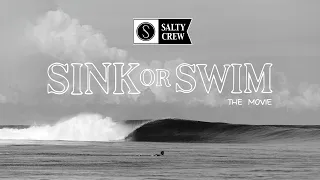 SINK OR SWIM (The Movie) || SALTY CREW