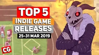 Top 5 Best Indie Game New Releases: 25 - 31 Mar 2019 (Upcoming Indie Games)