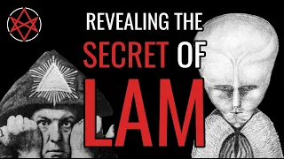 Revealing the Secret of Lam