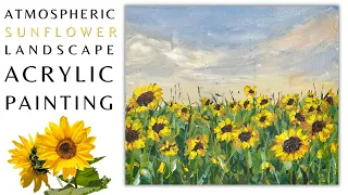 Atmospheric SUNFLOWER Landscape Acrylic Painting Tutorial