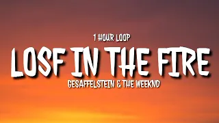 Gesaffelstein & The Weeknd - Lost in the Fire (1 HOUR LOOP) [TikTok song]