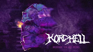 KORDHELL - MURDER IN MY MIND (Payday 2 Remix)