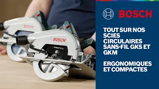 Tout sur les scies circulaires sans-fil GKS 18V-70 L, GKS 18V-57-2 (L) et GKM 18V-50