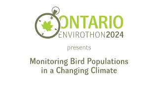 Monitoring Canada's Bird Populations in a Changing Climate