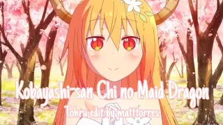 Tohru Edit || Kobayashi-san Chi no Maid Dragon || (CHROMANCE - Wrap Me In Plastic)