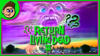 Return of the Living Dead Part 2 (1988) - A Horror-Comedy CATASTROPHE! | Confused Reviews