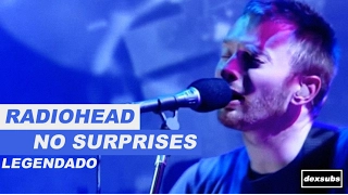 Radiohead - No Surprises - Legendado • [HD | BR | Live Jools Holland 2001]