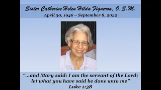 Mass of Christian Burial and Funeral Rite for Sr. Catherine Figueroa OSM