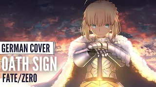 Fate/Zero OP 『Oath Sign』◊ GERMAN ◊ Chila