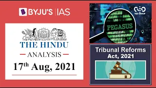 'The Hindu' Analysis for 17th August, 2021. (Current Affairs for UPSC/IAS)