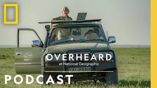 The Woman Who Knows What Elephants Are Saying | Podcast | Overheard at National Geographic