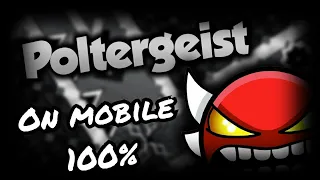 Poltergeist 100% on mobile 😎－опять nc уровень только сложнее...