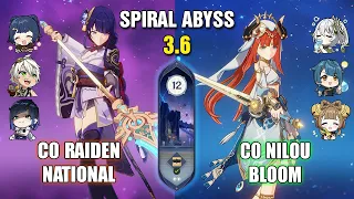 C0 Raiden National x C0 Nilou Bloom | Spiral Abyss 3.6 | Floor 12 - 9 Stars | Genshin Impact