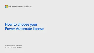 How to choose your Power Automate license