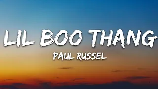 Paul Russell - Lil Boo Thang (Lyrics)