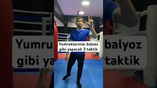 Yumruklarınızı balyoz gibi yapacak 3 taktik #shorts