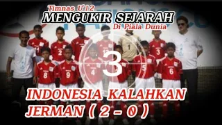 TIMNAS UKIR SEJARAH | TIMNAS U-12 INDONESIA MENGALAHKAN JERMAN (@sugihchannel4621 )