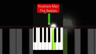 How to play Nowhere Man by The Beatles on piano