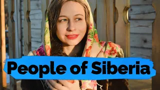 People & Culture of Siberia Country