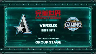 [FIL] Aster vs Dawn (BO3) | DPC CHINA 2023 Tour 1: Division I