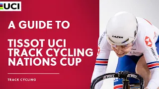 Your guide to the Tissot UCI Track Cycling Nations Cup