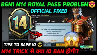FINALLY😍 BGMI M14 ROYAL PASS PURCHASE PROBLEM FIXED 🔥 BGMI ID BAN AFTER PURCHASE M14 RP TRICK ?