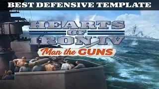 BEST DEFENSIVE TEMPLATE - HOI4: Man the Guns Guide