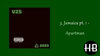 VZS - Jamaica pt. 1 - Apartman (2023 EP) | TYPE BEAT (INSTRUMENTAL) |