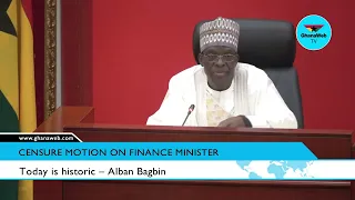 Today is historic – Alban Bagbin on the censure motion against Ofori Atta