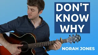 Don't Know Why by Norah Jones (Guitar Lesson)