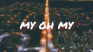 MY OH MY - Camila Cabello ft DaBaby (lirik dan terjemahan)