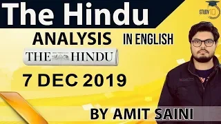 English 07 December 2019 - The Hindu Editorial News Paper Analysis [UPSC/SSC/IBPS] Current Affairs