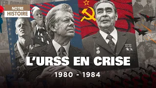 l’URSS sous pression - Menaces 1980-1984 - EP 2 - AT