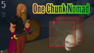 Impossible Chunk made Possible | One Chunk Nomad [#5]