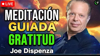 🔴 Meditación GUIADA para la ABUNDANCIA y La GRATITUD | Dr Joe Dispenza