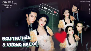 「FMV | Đệ Hân Dẫn Lực 棣欣引力」Ngu Thư Hân & Vương Hạc Đệ - Xin Chào Thứ Bảy《H!6》| 虞书欣 & 王鹤棣 -《你好，星期六》♡