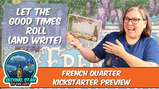 Ep 121 - French Quarter Kickstarter Preview