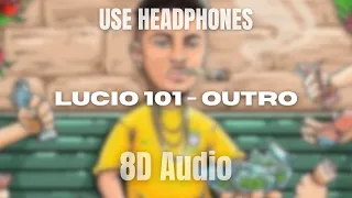 8D AUDIO | Lucio 101 - Outro