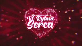 POPEK / DJ OMEN / MOTION - W RYTMIE SERCA