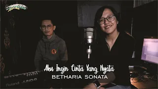 AKU INGIN CINTA YANG NYATA - BETHARIA SONATA LIVE COVER BRYCE ADAM