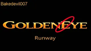 Runway Goldeneye (N64) Music Extended