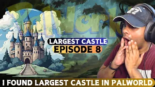 I Found a Huge Castle in PALWORLD