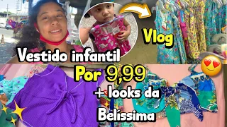 COMPREI VÁRIOS VESTIDOS INFANTIS PARA SIBELLY POR 9,99$ + COMPREI LOOKS PRA MIM, valeu a pena🥰✅