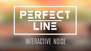 Perfect Line 2016 - Interactive Noise