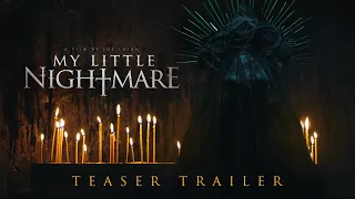 My Little Nightmare - Teaser Trailer #1
