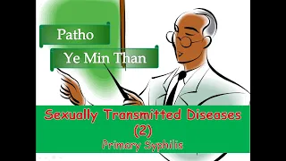 Sexually Transmitted Diseases - 2 (Primary syphilis)