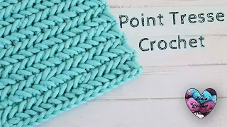 Point tresse Herringbone crochet "Lidia Crochet Tricot"