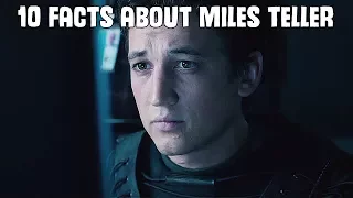 10 Facts About Miles Teller